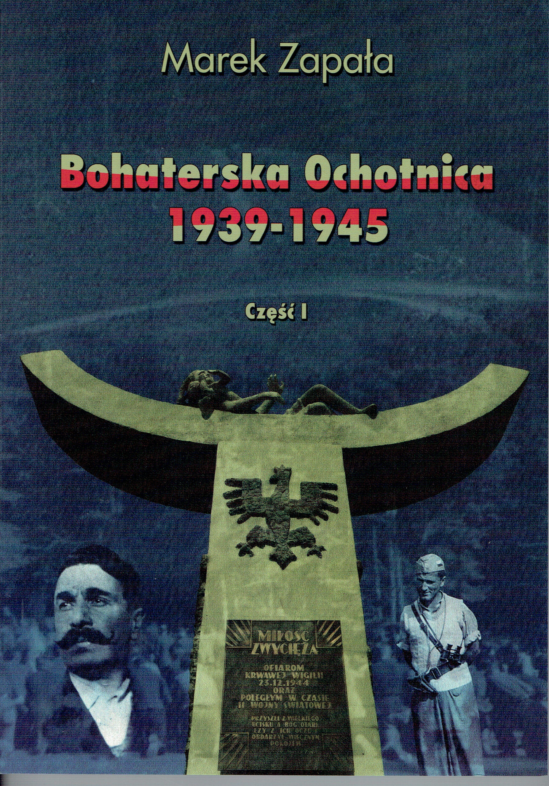 KSIĄŻKA  BOHATERSKA OCHOTNICA CZ1